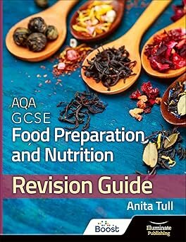 AQA GCSE FOOD PREPARATION & NUTRITION : REVISION GUIDE BOOST EBOOK - Hodder Education