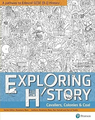 EXPLORING HISTORY STUDENT BOOK 2  : Cavaliers, Colonies and Coal