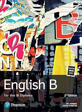 PEARSON BACCALAUREATE ENGLISH B  for the IB Diploma   *2nd Edition*