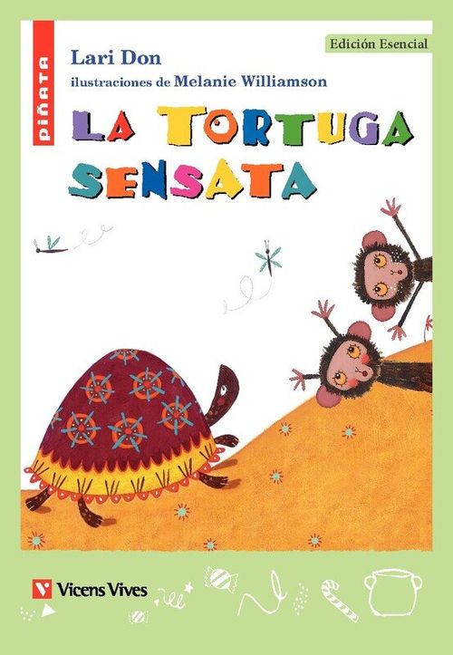 LA TORTUGA SENSATA - Coleccion Piñata