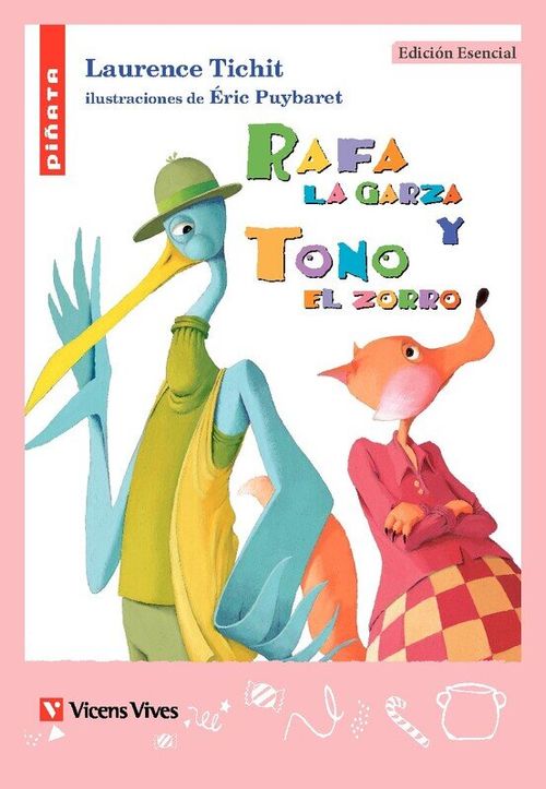 RAFA LA GARZA Y TONO EL ZORRO - Coleccion Piñata