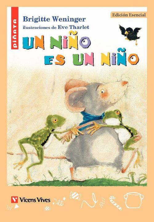 UN NIÑO ES UN NIÑO - Coleccion Piñata