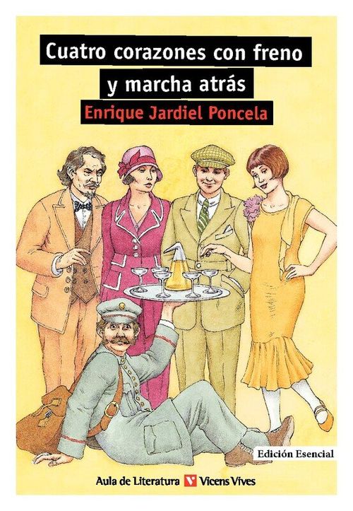 CUATRO CORAZONES CON FRENO Y MARCHA ATRAS - Coleccion Aula de Literatura