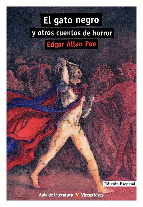 EL GATO NEGRO Y OTROS CUENTOS DE HORROR - Coleccion Aula de Literatura