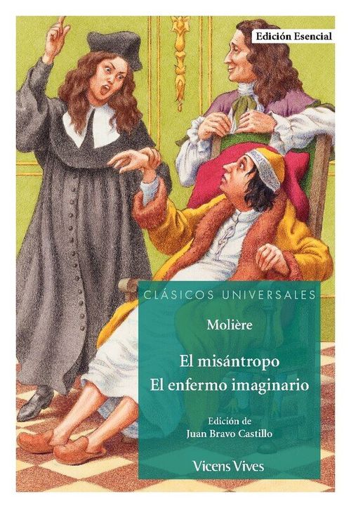 EL MISANTROPO. EL ENFERMO IMAGINARIO - Coleccion Clasicos Universales
