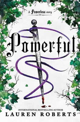 POWERLESS TRILOGY 1.5 : POWERFUL - Simon & Schuster UK