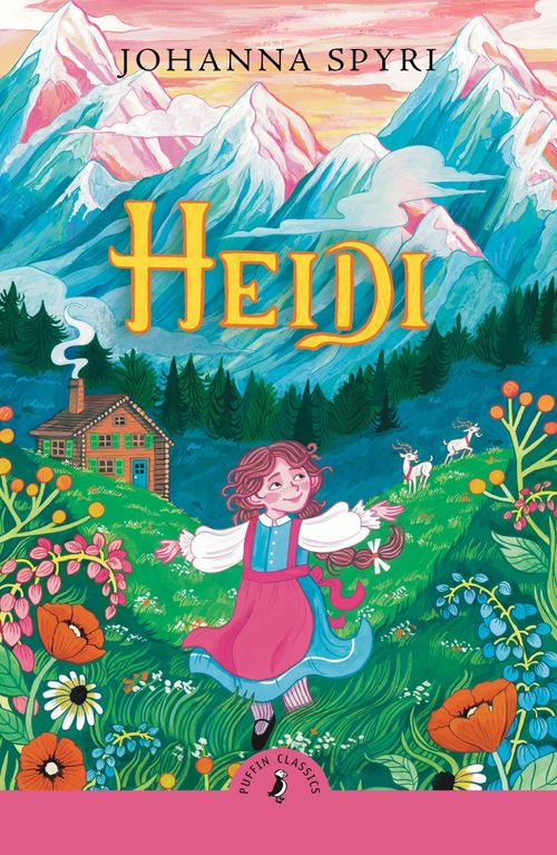 HEIDI - Puffin Classics *New Edition*