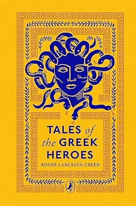 TALES OF THE GREEK HEROES - Puffin Clothbound Classics Collection