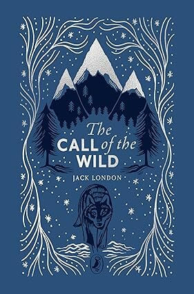 CALL OF THE WILD, THE - Puffin Clothbound Classics Collection