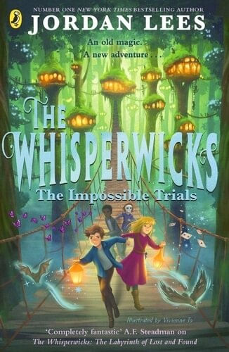 WHISPERWICKS, THE 2 : THE IMPOSSIBLE TRIALS - Puffin