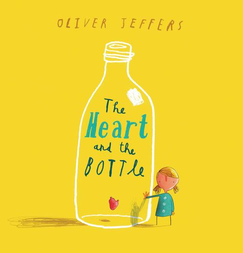 HEART AND THE BOTTLE, THE - Penguin Young Readers