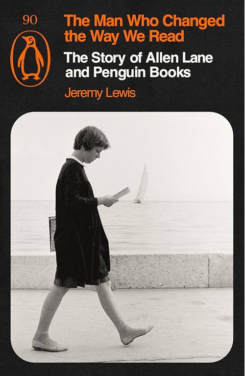 MAN WHO CHANGED THE WAY WE READ, THE - Penguin UK