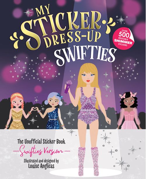 MY STICKER DRESS-UP : SWIFTIES - Sourcebooks