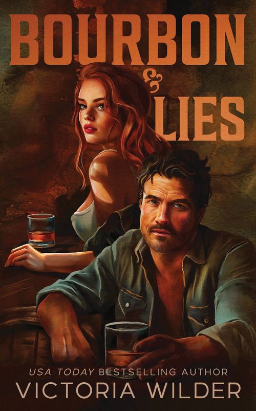 BOURBON BOYS, THE 1 : BOURBON & LIES - Sourcebooks