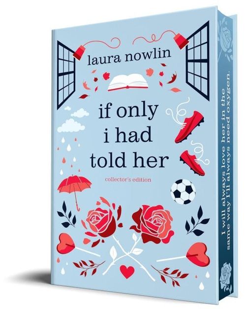 IF ONLY I HAD TOLD HER - Collector's Edition - Sourcebooks