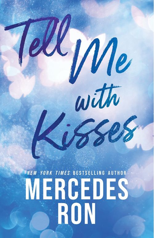 TELL ME 3 : TELL ME WITH KISSES - Sourcebooks *May 2026*