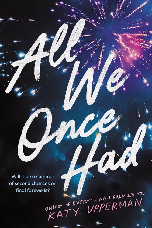 ALL WE ONCE HAD - Sourcebooks