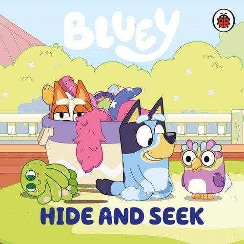 BLUEY : HIDE AND SEEK - Ladybird