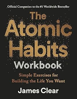 ATOMIC HABITS WORKBOOK - Cornerstone