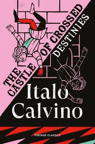 CASTLE OF CROSSED DESTINIES, THE - Vintage Classics