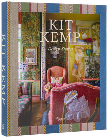 KIT KEMP : DESIGN STORIES - Rizzoli