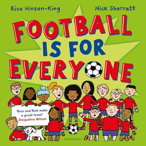 FOOTBALL IS FOR EVERYONE - Bloomsbury