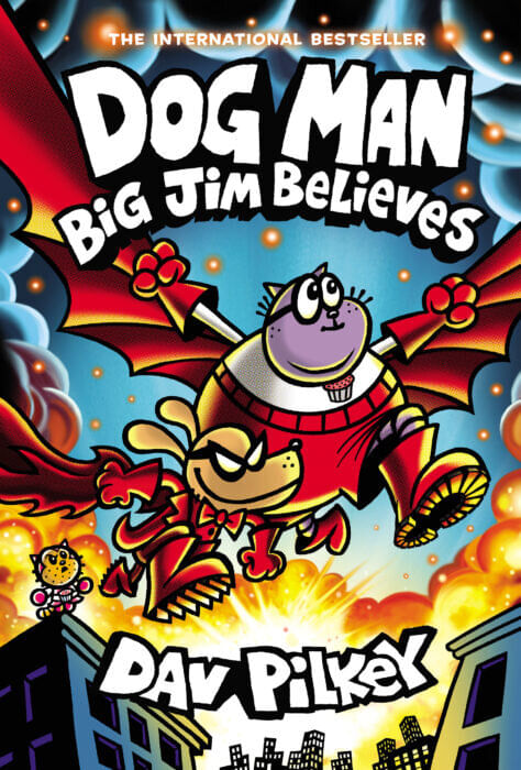 DOG MAN 14 : BIG JIM BELIEVES - Scholastic *New Edition*