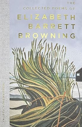 COLLECTED POEMS OF ELIZABETH BARRETT BROWNING, THE - Wordsworth Poetry