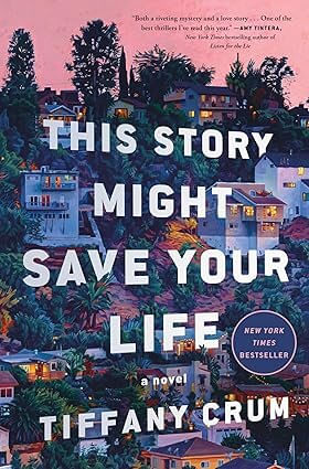 THIS STORY MIGHT SAVE YOUR LIFE - Flatiron Books