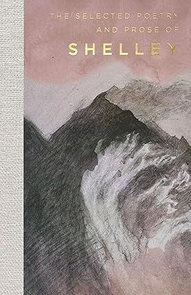 SELECTED POETRY AND PROSE OF SHELLEY, THE - Wordsworth Poetry