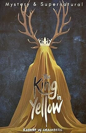 KING IN YELLOW, THE - Wordsworth Mystery & Supernatural Series