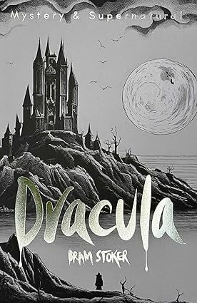 DRACULA & DRACULA’S GUEST - Wordsworth Mystery & Supernatural Series