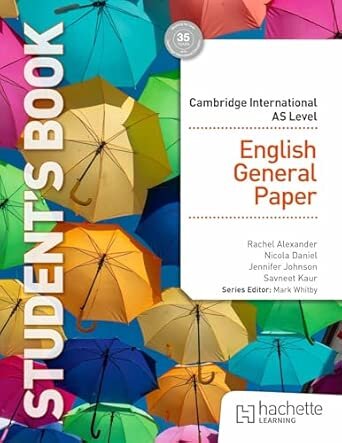CAMBRIDGE INTERNATIONAL AS LEVEL ENGLISH GENERAL PAPER - Student's Book *June 2026*