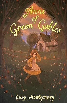 ANNE OF GREEN GABLES & ANNE OF AVONLEA - Wordsworth