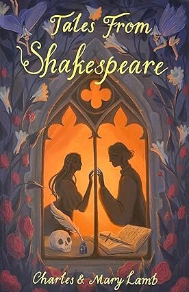 TALES FROM SHAKESPEARE - Wordsworth