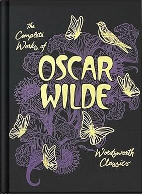COLLECTED WORKS OF OSCAR WILDE, THE - Wordsworth Library Collection