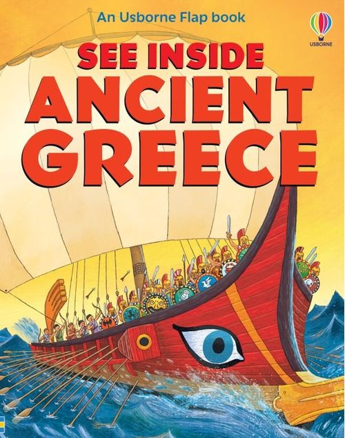 SEE INSIDE ANCIENT GREECE - Usborne Flap Books