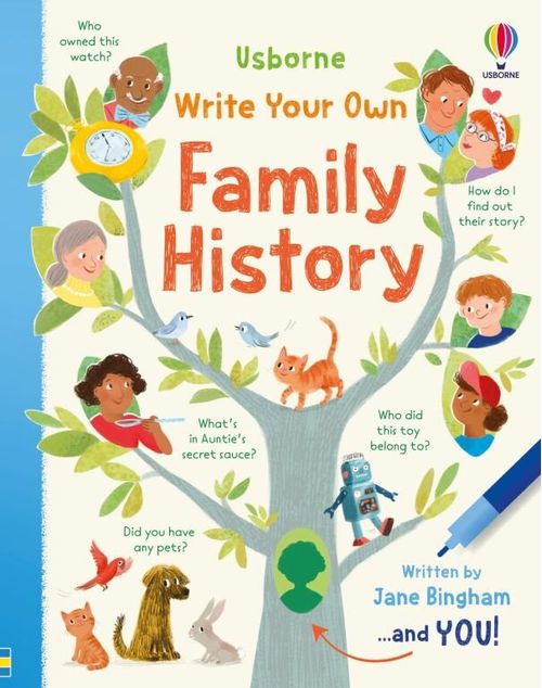WRITE YOUR OWN FAMILY HISTORY - Usborne