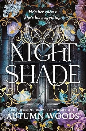SORROWSONG UNIVERSITY 1 : NIGHTSHADE - Pan Macmillan