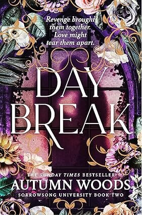 SORROWSONG UNIVERSITY 2 : DAYBRAKE - Pan Macmillan