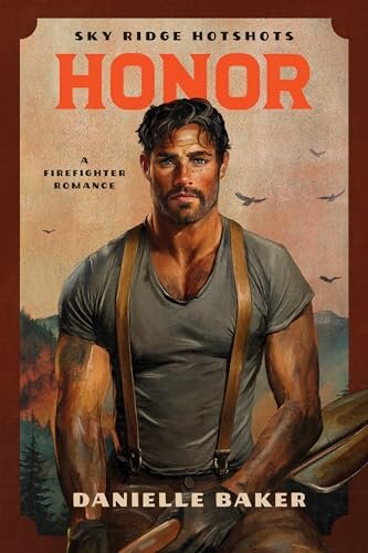 SKY RIDGE HOTSHOTS 3 : HONOR - Pan Macmillan