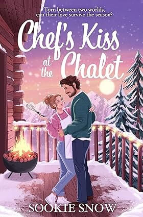 CHEF'S KISS AT THE CHALET - Pan Macmillan