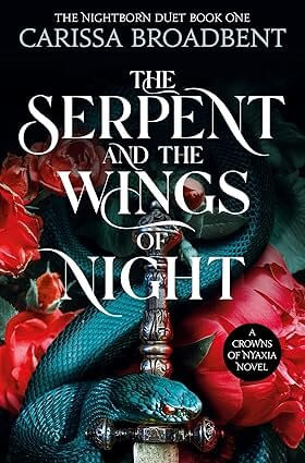 CROWNS OF NYAXIA  1 : THE SERPENT AND THE WINGS OF NIGHT - Tor Books