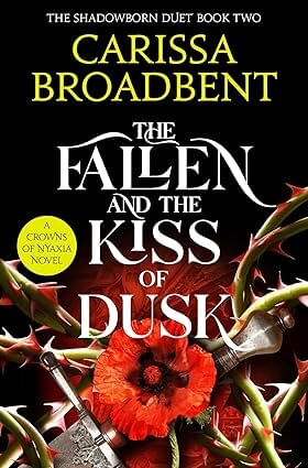 CROWNS OF NYAXIA 5 : THE FALLEN AND THE KISS OF DUSK - Tor Books