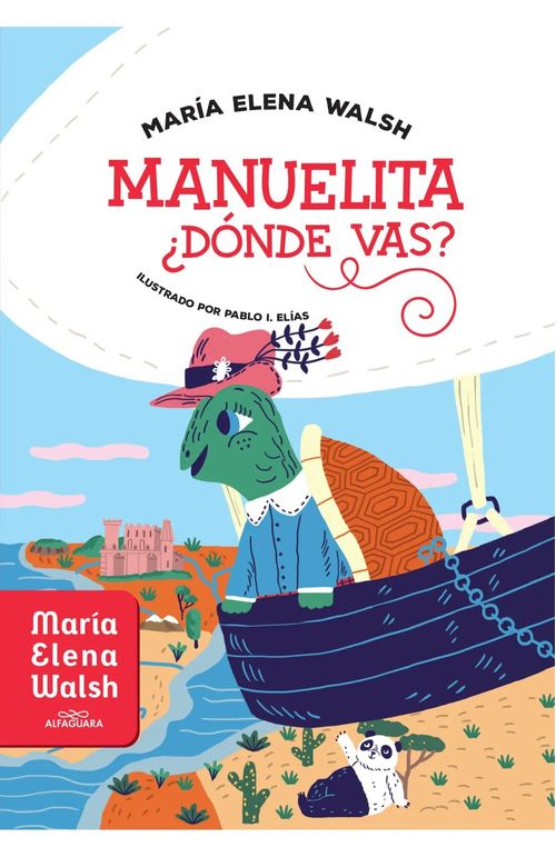 MANUELITA ¿DÓNDE VAS?