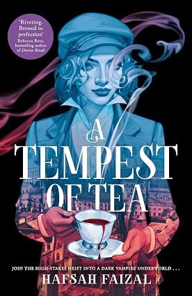 BLOOD AND TEA 1 : A TEMPEST OF TEA - First Ink