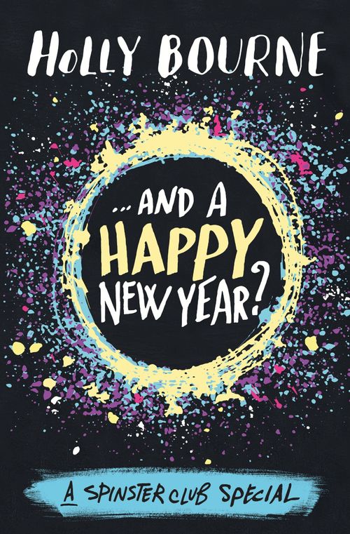 SPINSTER CLUB, THE 3.5 : AND A HAPPY NEW YEAR? - Usborne