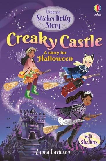 CREAKY CASTLE : A STORY FOR HALLOWEEN - Sticker Dolly Stories