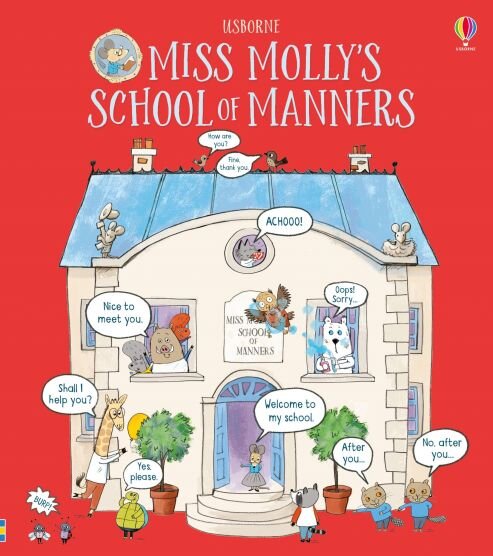 MISS MOLLY'S SCHOOL OF MANNERS - Usborne Miss Molly