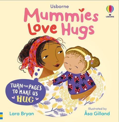 MUMMIES LOVE HUGS - Usborne Huggy Books